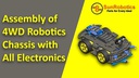  4WD Robotics Chassis including Motors , wheels &amp; 4AA Battery holder &amp; All Electronic
